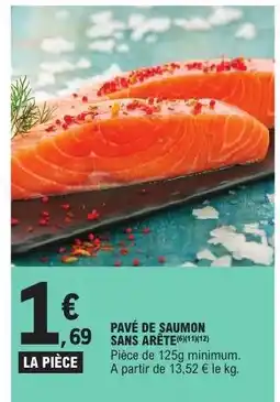 E.Leclerc PAVÉ DE SAUMON SANS ARÊTE offre
