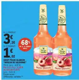 E.Leclerc SIROP PÊCHE BLANCHE “MOULIN DE VALDONNE” offre