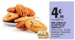 E.Leclerc Mini Coquilles au Pépites de Chocolat offre