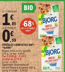E.Leclerc CÉRÉALES COMPLÈTES BIO BJORG offre