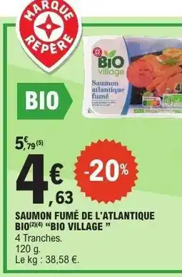 E.Leclerc SAUMON FUMÉ DE L'ATLANTIQUE BIO BIO VILLAGE offre