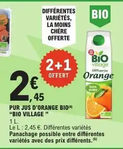 E.Leclerc PUR JUS D'ORANGE BIO BIO VILLAGE offre