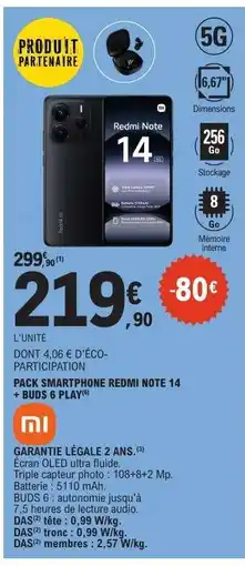 E.Leclerc Pack Smartphone Redmi Note 14 + Buds 6 Play offre