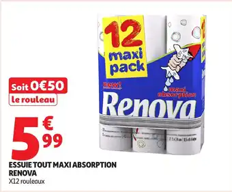 Auchan RENOVA Essuie tout maxi absorption offre