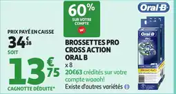 Auchan ORAL-B Brossettes pro cross action offre