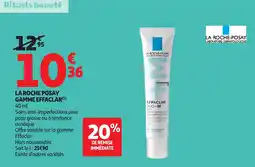 Auchan LA ROCHE POSAY Gamme effaclar offre