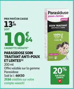 Auchan PARASIDOSE Soin traitant anti-poux et lentes offre
