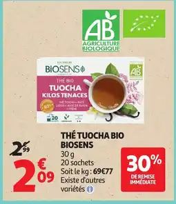 Auchan Thé tuocha bio biosens offre
