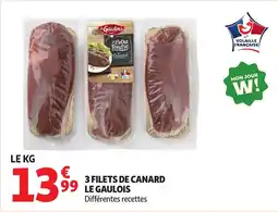 Auchan LE GAULOIS 3 filets de canard offre