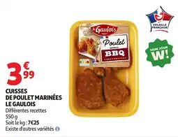 Auchan LE GAULOIS Cuisses de poulet marinées offre
