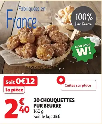 Auchan 20 chouquettes pur beurre offre