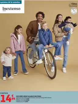Auchan INEXTENSO Veste bébé, enfant ou adulte offre