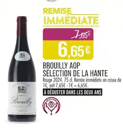 Match Sélection de la Hante Brouilly AOP offre