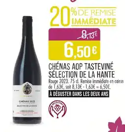 Match Tasteviné Chénas AOP Sélection de la Hante offre