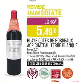 Match Château Terre Blanque Blaye Côtes de Bordeaux AOP offre