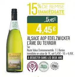 Match L'âme du terroir Alsace AOP Edelzwicker offre