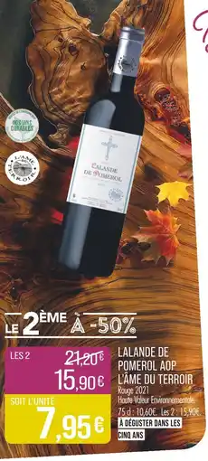 Match L'ÂME DU TERROIR Lalande de Pomerol AOP offre