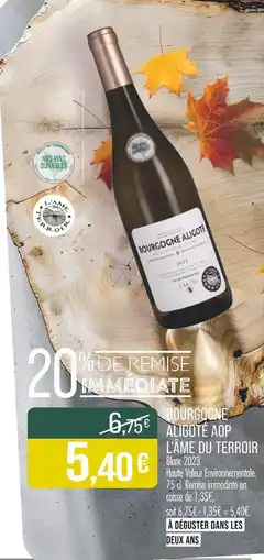 Match L'AME DU TERROIR Bourgogne Aligoté AOP offre