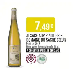 Match DOMAINE DU SACRÉ CŒUR Alsace AOP Pinot Gris offre