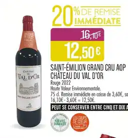 Match Château du Val d'Or Saint-Émilion Grand Cru AOP offre