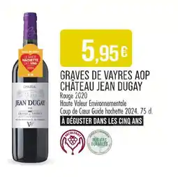 Match Château Jean Dugay Graves de Vayres AOP offre