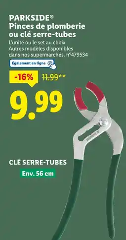 Lidl Parkside pinces de plomberie ou clé serre tubes offre