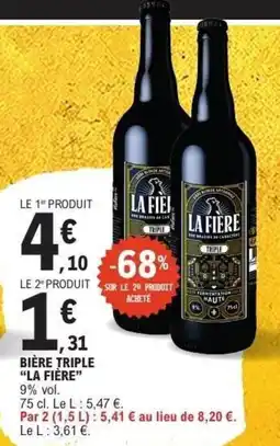 E.Leclerc Bière triple la fière offre