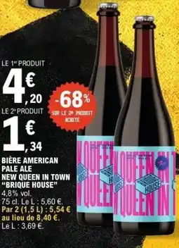 E.Leclerc Bière american pale ale new queen in town brique house offre