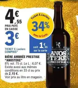 E.Leclerc Bière ambrée prestige anosteke offre