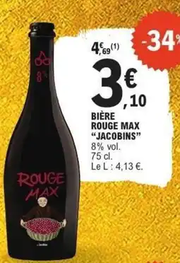 E.Leclerc Bière rouge max jacobins offre