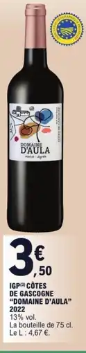 E.Leclerc Igp (3) côtes de gascogne "domaine d'aula" offre