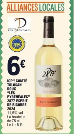 E.Leclerc Igp comté tolosan doux "les pyrénéales" 2877 esprit de bigorre 2024 offre