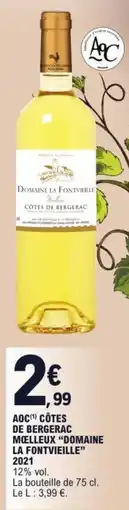 E.Leclerc Aoc(¹) côtes de bergerac mœelleux "domaine la fontvieille” 2021 offre