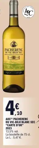 E.Leclerc Aoc pacherenc du vic-bilh blanc sec "carte d'or" 2023 offre