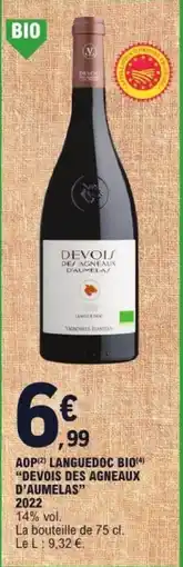 E.Leclerc Aop languedoc bio "devois des agneaux d'aumelas" offre