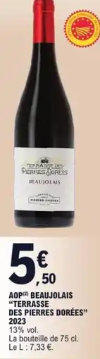 E.Leclerc Aop beaujolais "terrasse des pierres dorées” 2023 offre