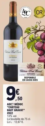 E.Leclerc Aoc médoc "château haut gravat" offre