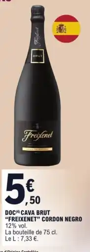 E.Leclerc Doc cava brut freixenet cordon negro offre
