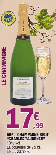 E.Leclerc Aop champagne brut charles taurence offre