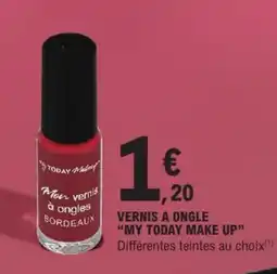 E.Leclerc Vernis a ongle my today make up offre