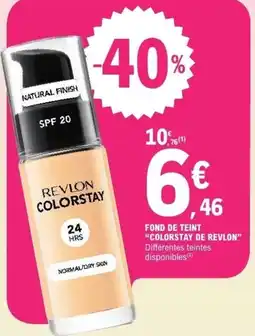 E.Leclerc Fond de teint colorstay de revlon offre