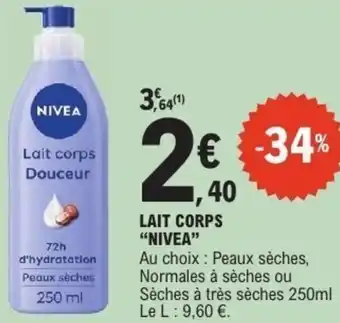 E.Leclerc Lait corps nivea offre