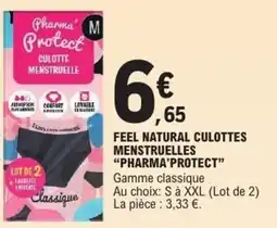E.Leclerc Feel natural culottes menstruelles pharma'protect offre