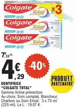 E.Leclerc Dentifrice colgate total offre