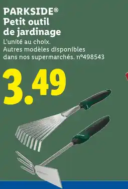 Lidl Parkside petit outil de jardinage offre