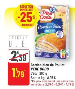 G20 PÈRE DODU Cordon bleu de Poulet offre