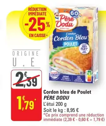 G20 PÈRE DODU Cordon bleu de Poulet offre