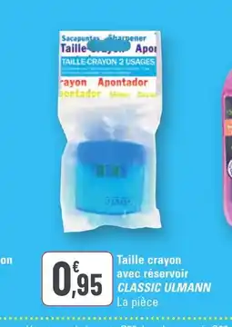 G20 CLASSIC ULMANN Taille crayon avec réservoir offre