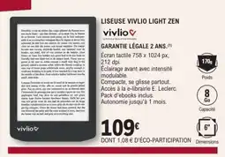 E.Leclerc LISEUSE VIVLIO LIGHT ZEN offre