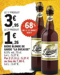 E.Leclerc BIÈRE BLONDE DE GARDE “LA DUCASSE” offre